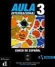 Aula Internacional 3 Podręcznik + CD. Autor: Corpas Jaime, Garmendia Agustin, Soriano Carmen. Dadada.pl Okładka książki Aula Internacional 3 Podręcznik + CD