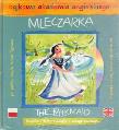 Bajkowa akademia angielskiego. Tom 19. Mleczarka / The Milkmaid (książka + CD + naklejki + zeszyt ćwiczeń). Autor: Praca zbiorowa. Dadada.pl Okładka książki Bajkowa akademia angielskiego. Tom 19. Mleczarka / The Milkmaid (książka + CD + naklejki + zeszyt ćwiczeń)