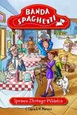 Okładka książki Banda Spaghetti - Sprawa złotego widelca