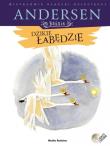 Baśnie Andersena - Dzikie łabędzie. Autor: H. Ch. Andersen. Dadada.pl Okładka książki Baśnie Andersena - Dzikie łabędzie