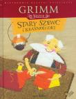 Baśnie. Stary szewc i krasnoludki + CD. Autor: Jakub Grimm, Grimm Wilhelm. Dadada.pl Okładka książki Baśnie. Stary szewc i krasnoludki + CD