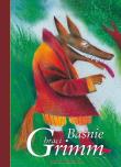 Baśnie - Wilhelm i Jakub Grimm. Autor: Jakub i Wilhelm Grimm. Dadada.pl Okładka książki Baśnie - Wilhelm i Jakub Grimm