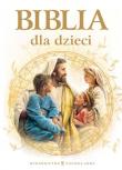 Biblia dla dzieci B5. Autor: Opracowanie zbiorowe. Dadada.pl Okładka książki Biblia dla dzieci B5
