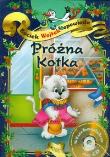 Bociek Wojtek opowiada Próżna Kotka + cd. Autor: Bociek Wojtek. Dadada.pl Okładka książki Bociek Wojtek opowiada Próżna Kotka + cd
