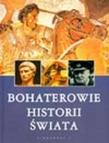 Bohaterowie historii Świata Videograf II. Autor: nagrodowka sp. Dadada.pl Okładka książki Bohaterowie historii Świata Videograf II