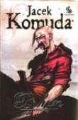 Bohun - Jacek Komuda w.2009. Autor: Komuda Jacek. Dadada.pl Okładka książki Bohun - Jacek Komuda w.2009