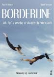 Borderline. Jak żyć z osobą o skrajnych emocjach. Autor: Paul Mason. Dadada.pl Okładka książki Borderline. Jak żyć z osobą o skrajnych emocjach