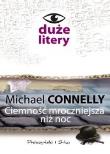 Okładka książki Ciemność mroczniejsza niż noc (dużę litery)