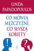 Okładka książki Co mówią mężczyźni, co słyszą kobiety