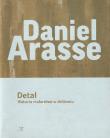 Detal. Historia malarstwa w zbliżeniu. Autor: Arasse Daniel. Dadada.pl Okładka książki Detal. Historia malarstwa w zbliżeniu