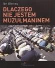 Okładka książki Dlaczego nie jestem muzułmaninem