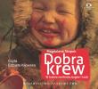 Dobra krew w krainie reniferów... audiobook. Autor: Skopek Magdalena. Dadada.pl Okładka książki Dobra krew w krainie reniferów... audiobook