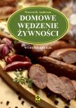 Domowe wędzenie żywności. Autor: Warren R. Anderson. Dadada.pl Okładka książki Domowe wędzenie żywności