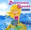 Okładka książki Dotknij i poczuj - Zaczarowana Syrenka