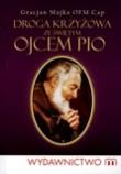 Okładka książki Droga Krzyżowa ze Świętym Ojcem Pio