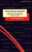 Druga płeć na wygnaniu. Doświadczenie migracyjne... Autor: Karwowska Bożena. Dadada.pl Okładka książki Druga płeć na wygnaniu. Doświadczenie migracyjne..