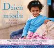 Dzień miodu. Wspomnienie o jedzeniu...CD MP3 - Audiobook. Autor: Ciezadlo Annia. Dadada.pl Okładka książki Dzień miodu. Wspomnienie o jedzeniu...CD MP3 - Audiobook