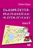 Ekosprinter przyrodniczo-matematyczny kl.2. Autor: Elżbieta Dędza. Dadada.pl Okładka książki Ekosprinter przyrodniczo-matematyczny kl.2