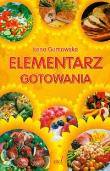 Elementarz gotowania. Autor: Irena Gumowska. Dadada.pl Okładka książki Elementarz gotowania
