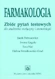Okładka książki Farmakologia Zbiór pytań testowych dla studentów medycyny i stomatologii