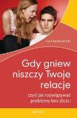Gdy gniew niszczy Twoje relacje. Autor: Carl Semmelroth. Dadada.pl Okładka książki Gdy gniew niszczy Twoje relacje