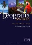 Okładka książki Geografia świata. T. 1. Encyklopedia PWN Środowisko przyrodnicze