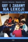 Okładka książki Gry i zabawy na lekcji