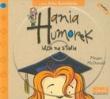 Hania Humorek CD Idzie na studia - Audiobook. Autor: McDonald Megan. Dadada.pl Okładka książki Hania Humorek CD Idzie na studia - Audiobook