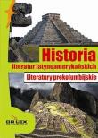 Historia literatur latynoamerykańskich Literatury prekolumbijskie. Autor: Mieszko A. Kardyni, Paweł Rogoziński. Dadada.pl Okładka książki Historia literatur latynoamerykańskich Literatury prekolumbijskie