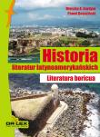 Historia literatur latynoamerykańskich. Autor: Mieszko A. Kardyni, Paweł Rogoziński. Dadada.pl Okładka książki Historia literatur latynoamerykańskich