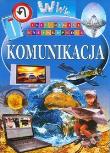 Ilustrowana encyklopedia  - Komunikacja. Autor: praca zbiorowa. Dadada.pl Okładka książki Ilustrowana encyklopedia  - Komunikacja