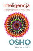 Inteligencja. Twórcza odpowiedź na nasze czasy. Autor: Osho. Dadada.pl Okładka książki Inteligencja. Twórcza odpowiedź na nasze czasy