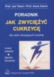 Jak zwyciężyć cukrzycę PZWL. Autor: Jan Tatoń, Anna Czech. Dadada.pl Okładka książki Jak zwyciężyć cukrzycę PZWL