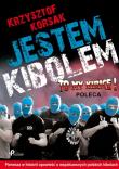 Okładka książki Jestem kibolem