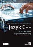 Okładka książki Język C++ i przetwarzanie współbieżne w akcji