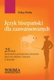 Język hiszpański dla zaawansowanych. Autor: Perlin Oskar. Dadada.pl Okładka książki Język hiszpański dla zaawansowanych