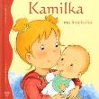 Okładka książki Kamilka ma braciszka