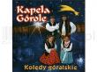 Okładka książki Kapela Górole - Kolędy Góralskie (Płyta CD)