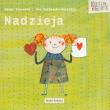 Kasia i Grześ. 3. Nadzieja - Maugo Domańska. Autor: Maugo Domańska. Dadada.pl Okładka książki Kasia i Grześ. 3. Nadzieja - Maugo Domańska