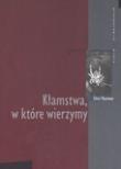 Okładka książki Kłamstwa, w które wierzymy