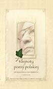 Klejnoty poezji polskiej. Od Mickiewicza do Herberta. Antologia z analizami. Autor: Dariusz Lebioda. Dadada.pl Okładka książki Klejnoty poezji polskiej. Od Mickiewicza do Herberta. Antologia z analizami