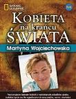 Okładka książki Kobieta na krańcu świata - M. Wojciechowska brosz.