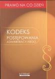Kodeks postepowania administracyjnego. Autor: praca zbiorowa. Dadada.pl Okładka książki Kodeks postepowania administracyjnego