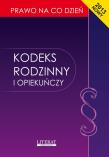 Kodeks rodzinny i opiekuńczy 2013. Autor: Kopońska Ewelina. Dadada.pl Okładka książki Kodeks rodzinny i opiekuńczy 2013