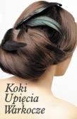 Koki, upięcia, warkocze część II. Autor: Zuzanna Sumirska. Dadada.pl Okładka książki Koki, upięcia, warkocze część II