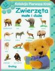 Okładka książki Kolekcja pierwsze kroki - Zwierzęta małe i duże