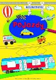 Kolorowanki - Pojazdy. Autor: Sobich Agnieszka. Dadada.pl Okładka książki Kolorowanki - Pojazdy