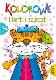 Okładka książki Kolorowe literki i szlaczki część 4 LITERKA