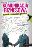 Komunikacja biznesowa oczami kierownika projektu. Autor: Katarzyna  Żbikowska. Dadada.pl Okładka książki Komunikacja biznesowa oczami kierownika projektu