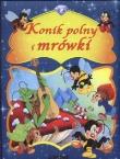 Okładka książki Konik polny i mrówki